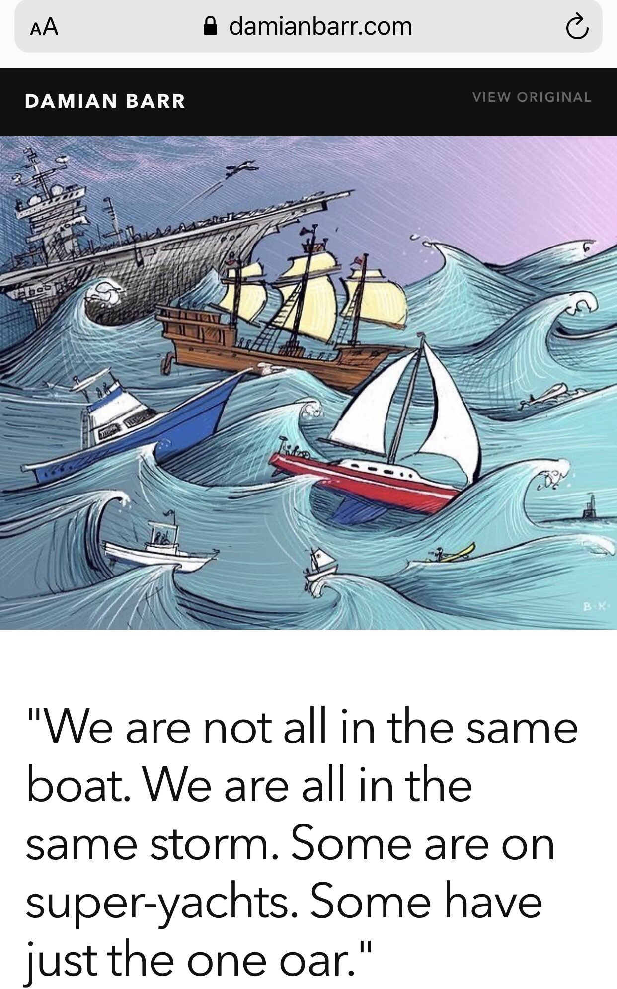 We're not all in the same boat, we're all in the same storm